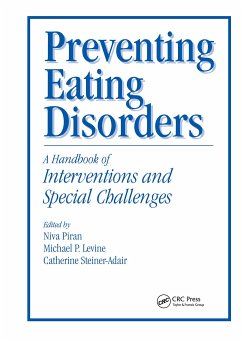 Preventing Eating Disorders - Levine, Michael / Steiner-Adair, Catherine (eds.)