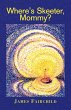 Where's Skeeter, Mommy? - Bild 1