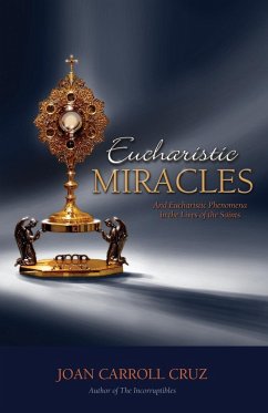 Eucharistic Miracles - Cruz, Joan Carroll