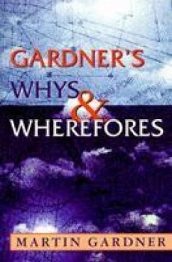 Gardner's Whys & Wherefores - Gardner, Martin