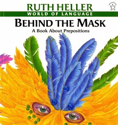 Behind the Mask - Heller, Ruth