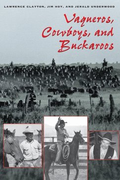 Vaqueros, Cowboys, and Buckaroos - Clayton, Lawrence