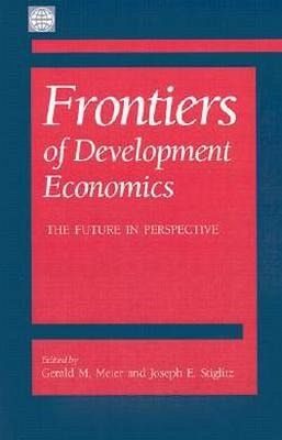 Frontiers of Development Economics Frontiers of Development Economics