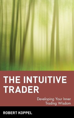 The Intuitive Trader - Koppel, Robert
