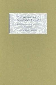 The Correspondence of Dante Gabriel Rossetti 5 - Fredeman, William E. (ed.)