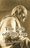 Life of Voltaire, The