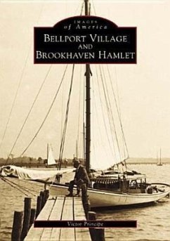 Bellport Village and Brookhaven Hamlet - Principe, Victor