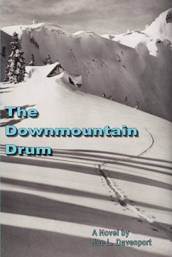 The Downmountain Drum - Davenport, Joe L.