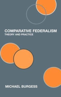 Comparative Federalism - Burgess, Michael