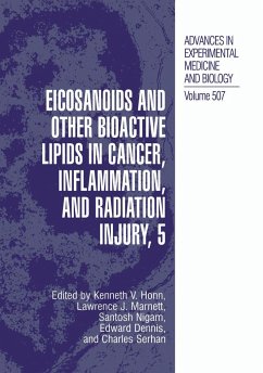 Eicosanoids and Other Bioactive Lipids in Cancer, Inflammation, and Radiation Injury, 5 - Honn, Kenneth V. / Marnett, Lawrence J. / Nigam, Santosh / Serhan, Charles N. / Dennis, Edward A. (Hgg.)
