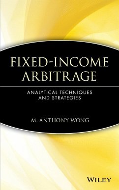 Fixed-Income Arbitrage - Wong, M Anthony