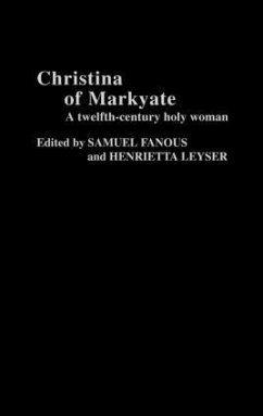 Christina of Markyate - Fanous, Samuel / Leyser, Henrietta (eds.)