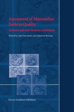 Assessment of Mammalian Embryo Quality - van Soom, A. / Boerjan, M. (Hgg.)