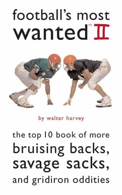 Football's Most Wanted II - Harvey, Walter