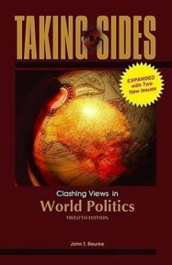 Taking Sides: Clashing Views in World Politics - Rourke, John T.