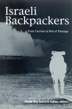 Israeli Backpackers and Their Society: A View from Afar