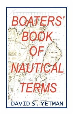 Boater's Book of Nautical Terms - Yetman, David S.