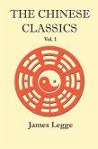 The Chinese Classics: Volume 1