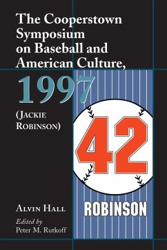 Cover The Cooperstown Symposium on Baseball and American Culture, 1997 (Jackie Robinson)