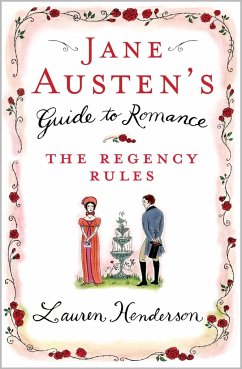 Jane Austen's Guide to Romance - Henderson, Lauren