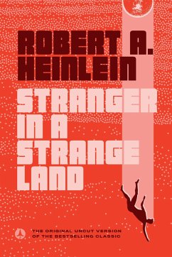 Stranger in a Strange Land - Heinlein, Robert A