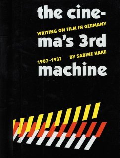 The Cinema's Third Machine - Hake, Sabine