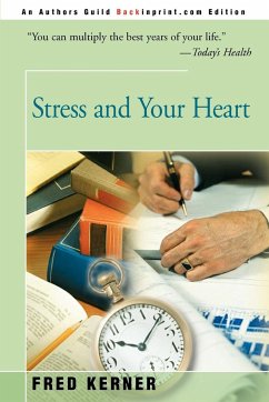 Stress and Your Heart - Kerner, Fred
