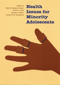 Health Issues for Minority Adolescents - Kagawa-Singer, Marjorie; Katz, Phyllis a; Taylor, Dalmas; Vanderryn, Judith