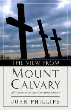 The View from Mount Calvary - Phillips, John