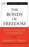 The Bonds of Freedom