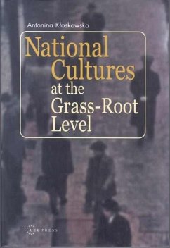 National Cultures at the Grass-Root Level - Kloskowska, Antonina Kioskowska, A.