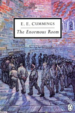 The Enormous Room - Cummings, E E