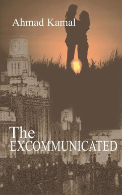 The Excommunicated - Kamal, Ahmad; Booth, Charles G.