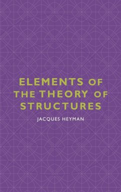 Elements of the Theory of Structures - Heyman, Jacques