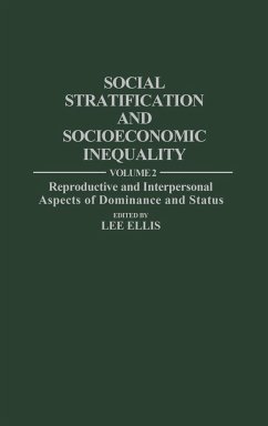 Social Stratification and Socioeconomic Inequality - Ellis, Lee