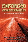 Enforced Disappearances in International Human Rights