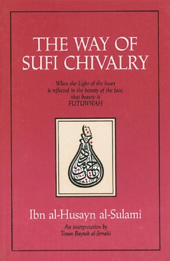 Cover The Way of Sufi Chivalry
