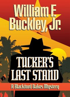 Tucker's Last Stand - Buckley, Jr. William F.