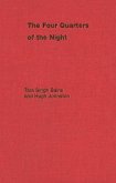 The Four Quarters of the Night: The Life-Journey of an Emigrant Sikh Volume 121