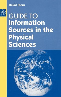 Guide to Information Sources in the Physical Sciences - Stern, David