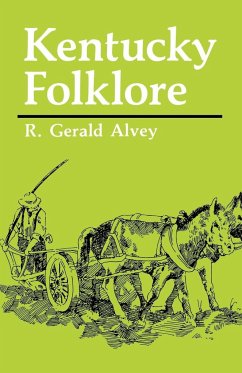 Kentucky Folklore - Alvey, R. Gerald