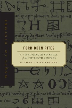 Forbidden Rites - Kieckhefer, Richard