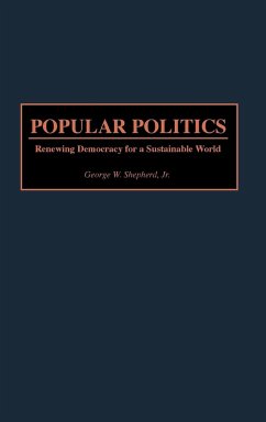 Popular Politics - Shepherd, George W.; Shepard, George W.