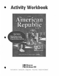 American Republic to 1877, Activity Workbook, Student Edition - McGraw Hill