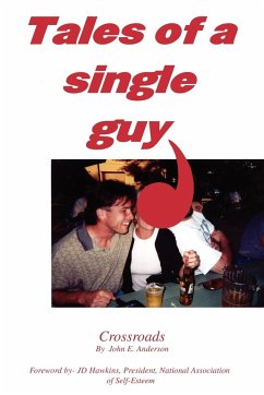 Tales of a Single Guy - Anderson, John E.