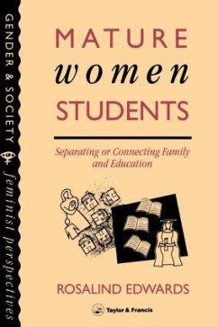 Mature Women Students - Rosalind Edwards South Bank University