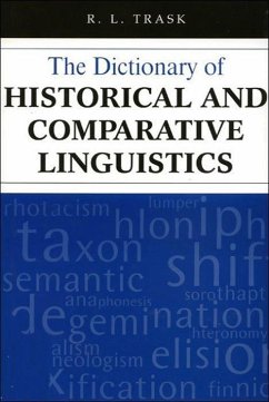 Cover The Dictionary of Historical and Comparative Linguistics