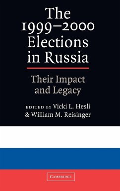 The 1999 2000 Elections in Russia - Hesli, Vicky L.; Reisinger, William M.