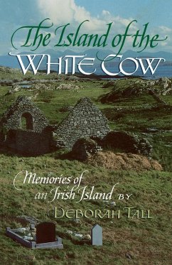 The Island of the White Cow - Tall, Deborah