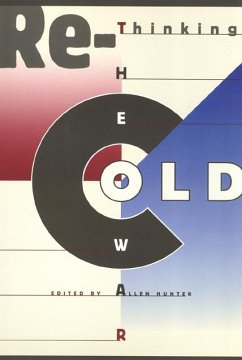 Rethinking the Cold War - Hunter, Allen